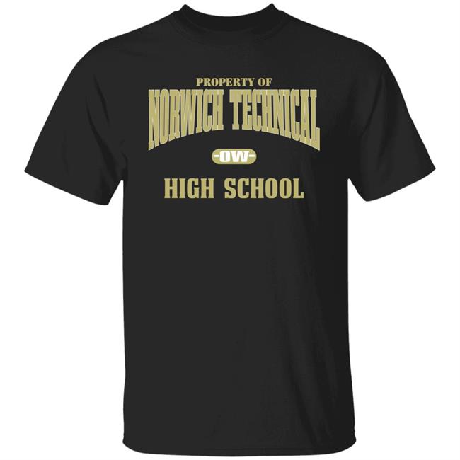 Property Of Norwich Technical Ow High School Sweatshirt Property Of Norwich Technical Ow High School Sweatshirt