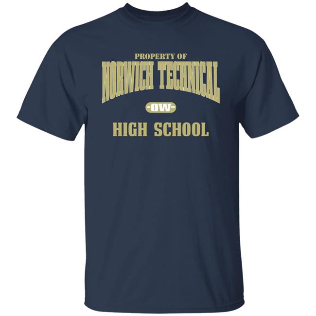 Property Of Norwich Technical Ow High School Sweatshirt Property Of Norwich Technical Ow High School Sweatshirt