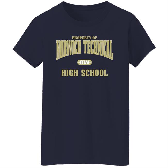 Property Of Norwich Technical Ow High School Sweatshirt Property Of Norwich Technical Ow High School Sweatshirt
