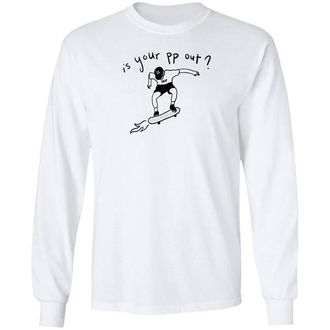 Is Your Pp Out Shirt Okayzaki Is Your Pp Out Shirt Okayzaki