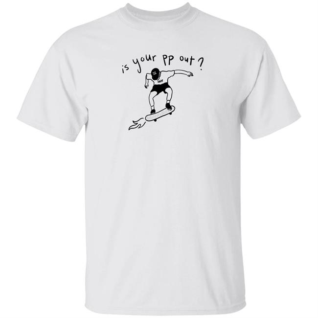 Is Your Pp Out Shirt Okayzaki Is Your Pp Out Shirt Okayzaki