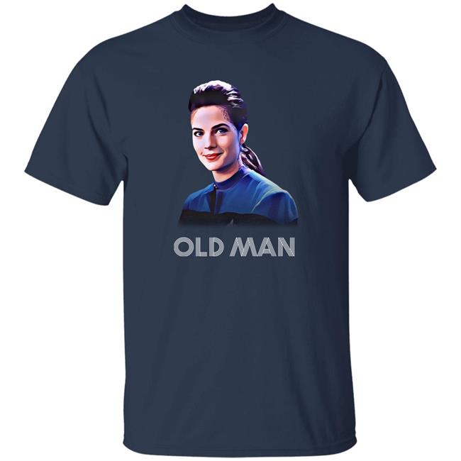Jadzia Dax Old Man Shirt Bongwater Jadzia Dax Old Man Shirt Bongwater