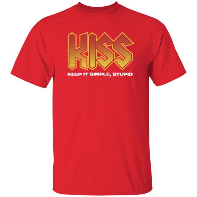Rjo Apparel Store Kiss Keep It Simple Stupid Shirt Robert J. O'neill Rjo Apparel Store Kiss Keep It Simple Stupid Shirt Robert J. O'neill