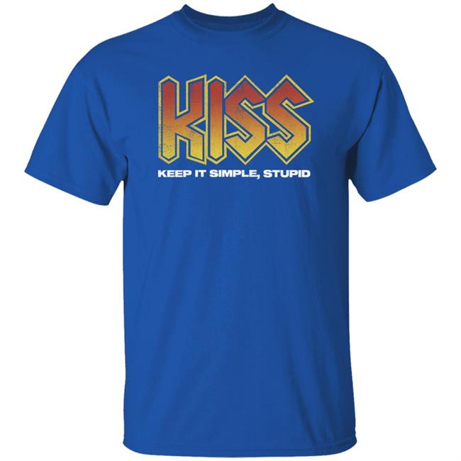 Rjo Apparel Store Kiss Keep It Simple Stupid Shirt Robert J. O'neill Rjo Apparel Store Kiss Keep It Simple Stupid Shirt Robert J. O'neill