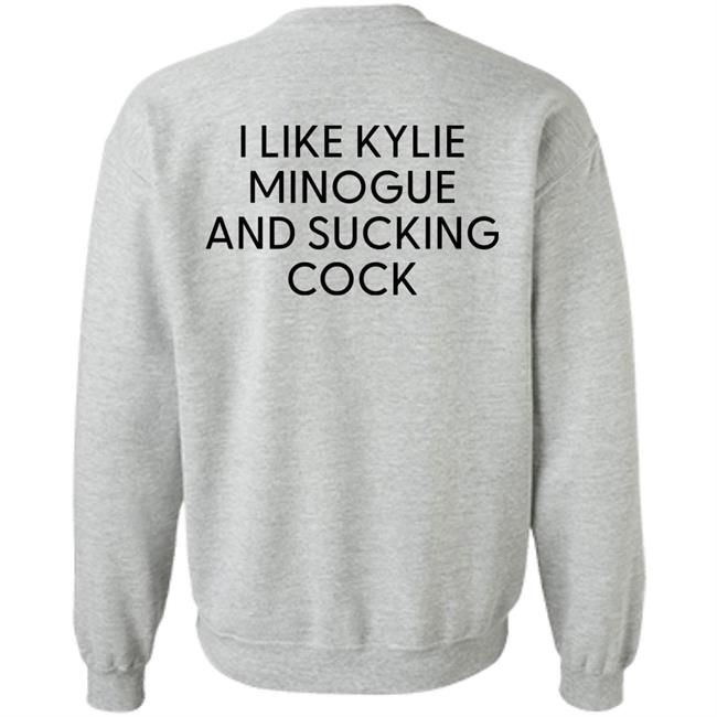 I Like Kylie And Sucking Cock Shirt High End Homo I Like Kylie And Sucking Cock Shirt High End Homo