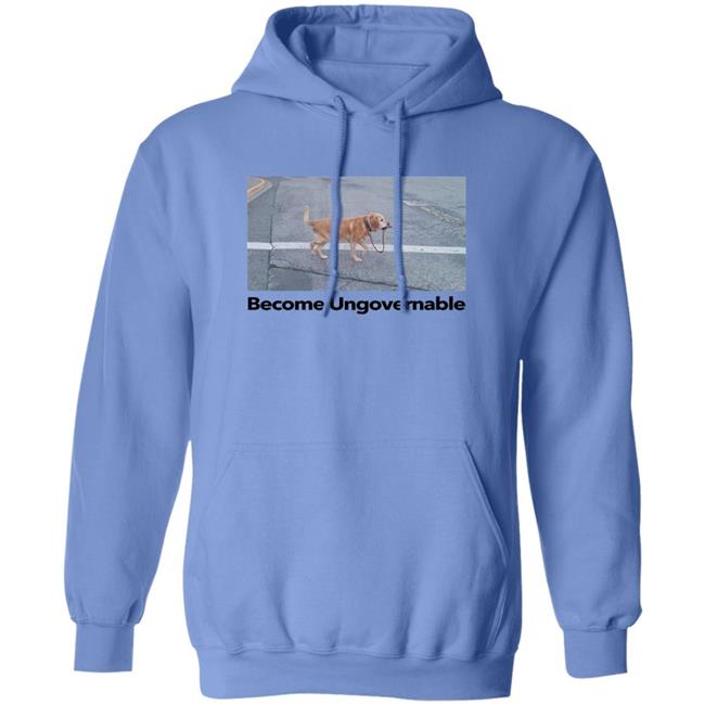 Shitheadsteve Merch Become Ungovernable Shirt Shitheadsteve Merch Become Ungovernable Shirt