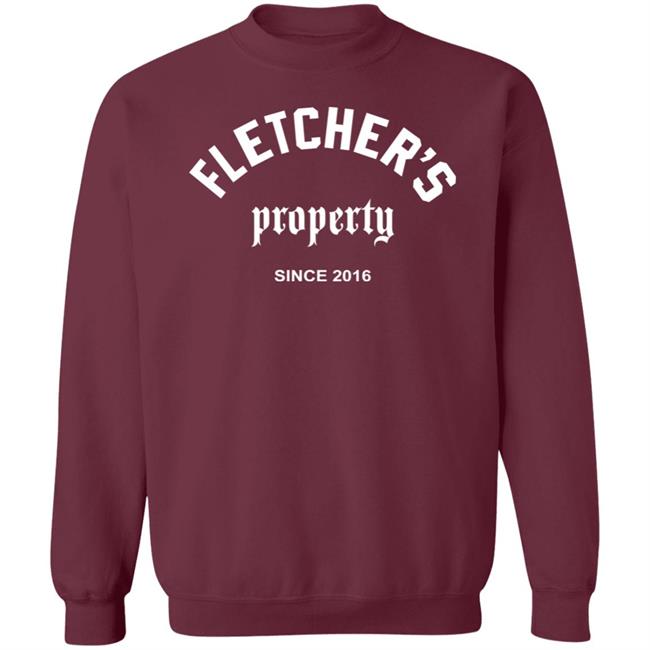 Fletcher's Property Since 2016 Shirt Findingfletcher Fletcher's Property Shirt Fletcher's Property Since 2016 Shirt Findingfletcher Fletcher's Property Shirt