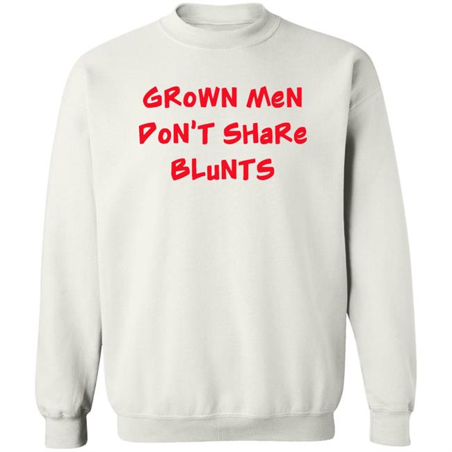 Grown Men Don't Share Blunts Hoodie Matt Barnes Grown Men Don't Share Blunts Hoodie Matt Barnes