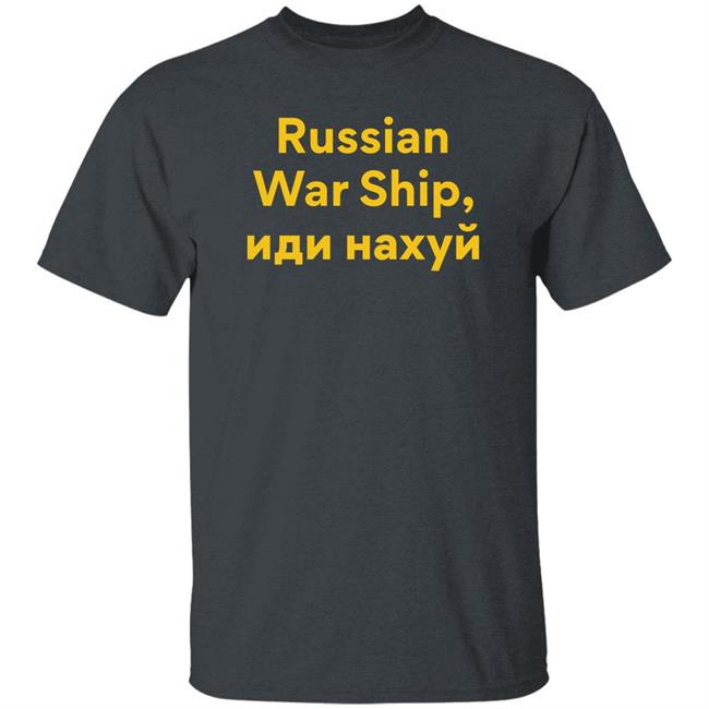 Russian War Ship Shirt Giveemhellbrigham Store Hey Russian War Ship Shirt Russian War Ship Shirt Giveemhellbrigham Store Hey Russian War Ship Shirt