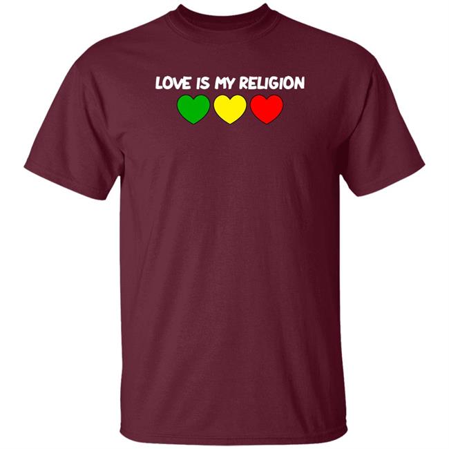Love Is My Religion Shirt Ziggy Marley Merch Love Is My Religion Shirt Ziggy Marley Merch