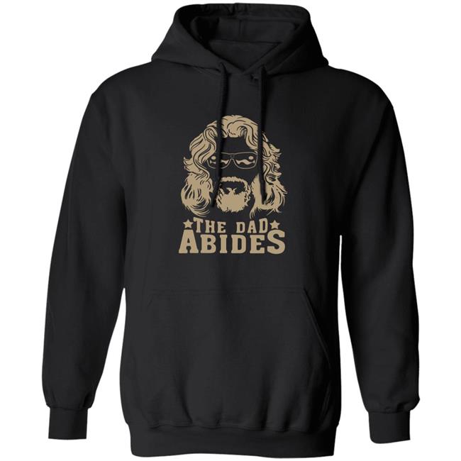 The Dudes Threads Store The Dad Abides Shirt John Clark The Dudes Threads Store The Dad Abides Shirt John Clark