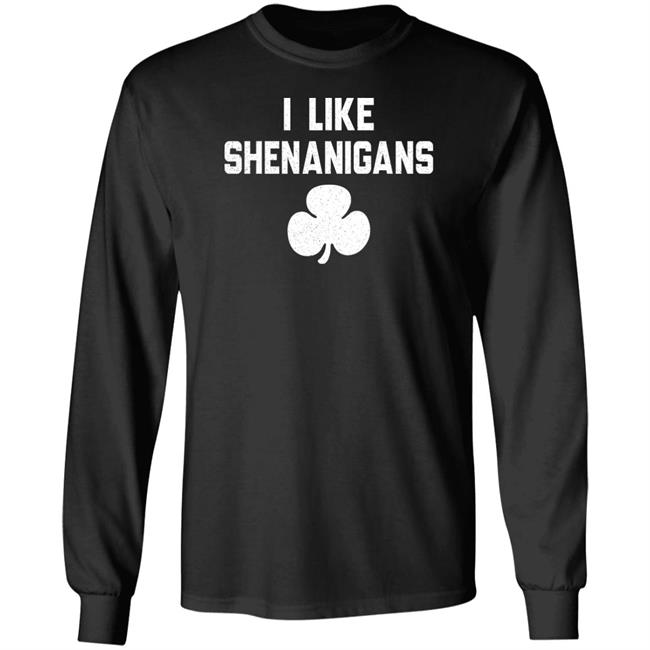 The Golden Ratio I Like Shenanigans Shirt Dog Shamrock The Golden Ratio I Like Shenanigans Shirt Dog Shamrock