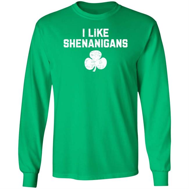 I Like Shenanigans Shirt The Golden Ratio I Like Shenanigans Shirt The Golden Ratio