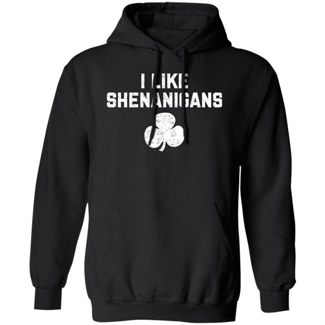 I Like Shenanigans Shirt The Golden Ratio I Like Shenanigans Shirt The Golden Ratio