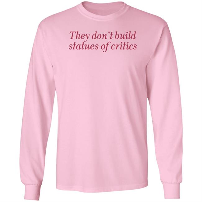 Miss Nancy Arrives They Don't Build Statues Of Critics Shirt Yosoymichael Miss Nancy Arrives They Don't Build Statues Of Critics Shirt Yosoymichael