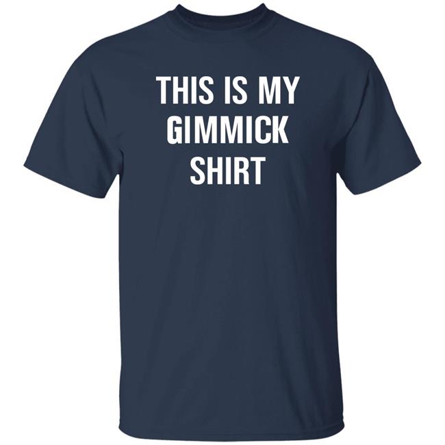 Heath Slater This Is My Gimmick Shirt Shirt Wrestle Merch Central Merch Heath Slater This Is My Gimmick Shirt Shirt Wrestle Merch Central Merch