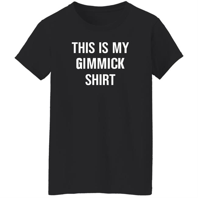 Heath Slater This Is My Gimmick Shirt Shirt Wrestle Merch Central Merch Heath Slater This Is My Gimmick Shirt Shirt Wrestle Merch Central Merch