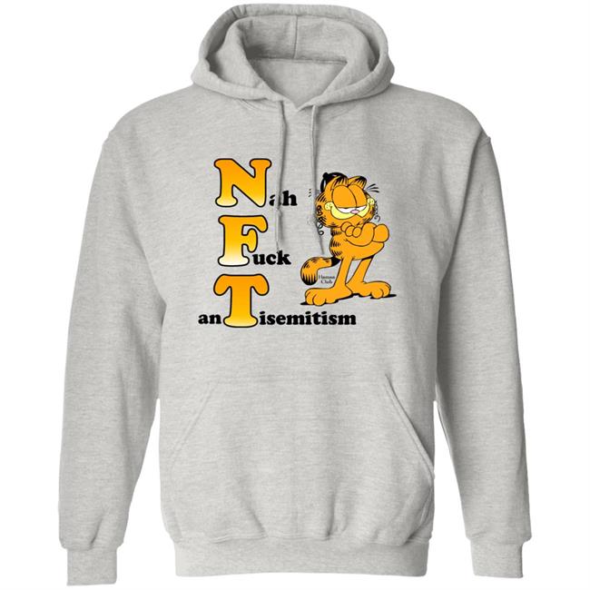 Nah Fuck Antisemitism Shirt NFT Shirt Hamsa Club Store Garfield Nah Fuck Antisemitism Shirt NFT Shirt Hamsa Club Store Garfield