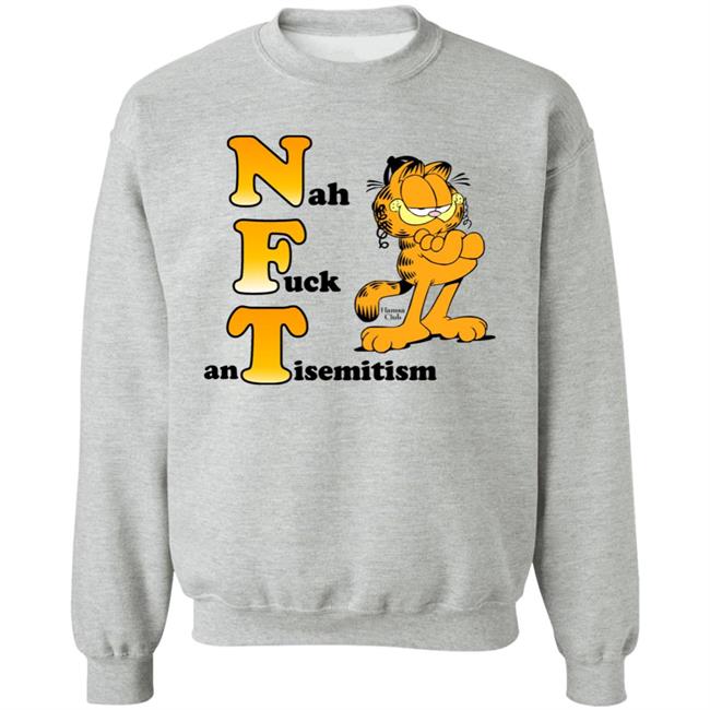 Nah Fuck Antisemitism Shirt NFT Shirt Hamsa Club Store Garfield Nah Fuck Antisemitism Shirt NFT Shirt Hamsa Club Store Garfield