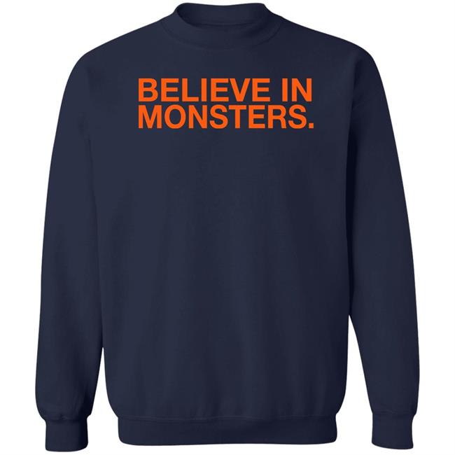 Obvious Shirts Merch Believe In Monsters Hoodie Brenda Webber Obvious Shirts Merch Believe In Monsters Hoodie Brenda Webber