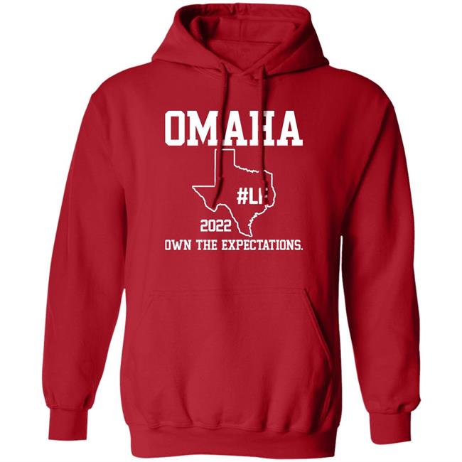 Omaha 2022 Own The Expectations Shirt Occupy Lf Omaha 2022 Own The Expectations Shirt Occupy Lf