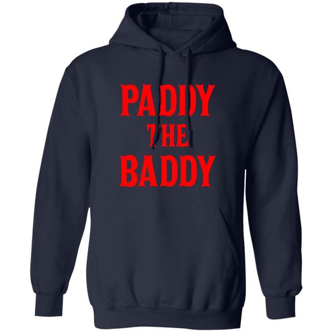 Barstool Sport Merch Paddy The Baddy Hoodie Dave Portnoy The Wonton Don Barstool Sport Merch Paddy The Baddy Hoodie Dave Portnoy The Wonton Don
