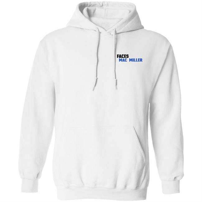 Mac Miller Merch Faces Mac Miller Hoodie Philfanacc Mac Miller Merch Faces Mac Miller Hoodie Philfanacc