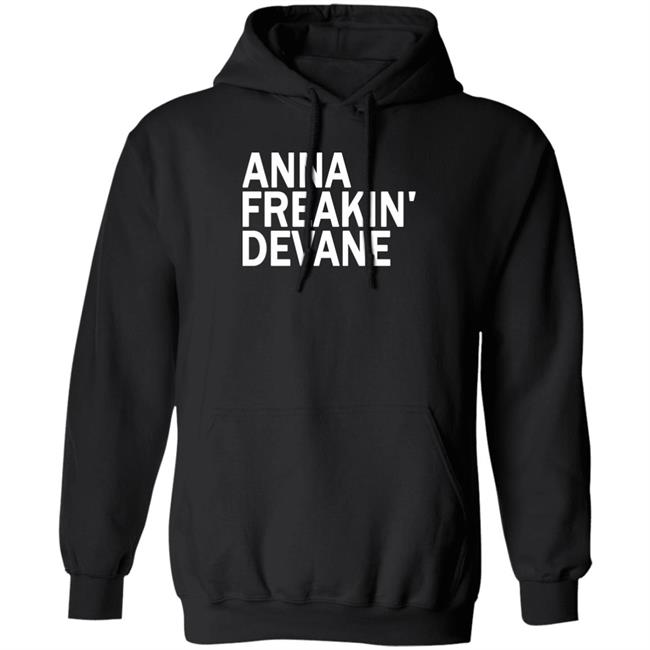 Anna Freakin Devane Shirt Traci Seager Anna Freakin Devane Shirt Traci Seager