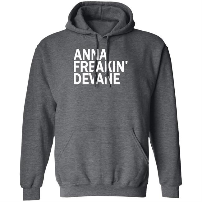 Anna Freakin Devane Shirt Traci Seager Anna Freakin Devane Shirt Traci Seager