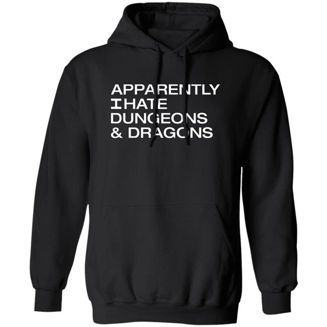 Void Merch Apparently I Hate Dungeons & Dragons Shirt Daniel D. Fox Void Merch Apparently I Hate Dungeons & Dragons Shirt Daniel D. Fox