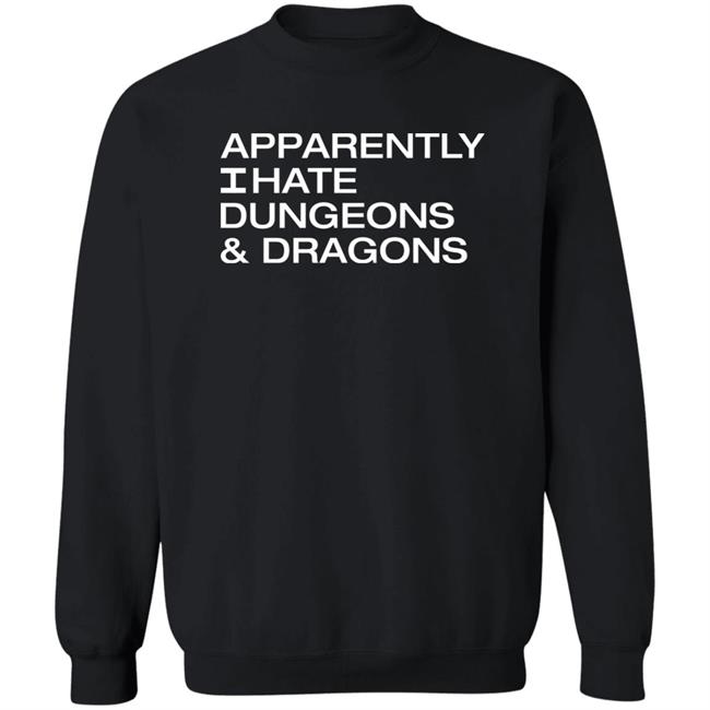 Void Merch Apparently I Hate Dungeons & Dragons Shirt Daniel D. Fox Void Merch Apparently I Hate Dungeons & Dragons Shirt Daniel D. Fox