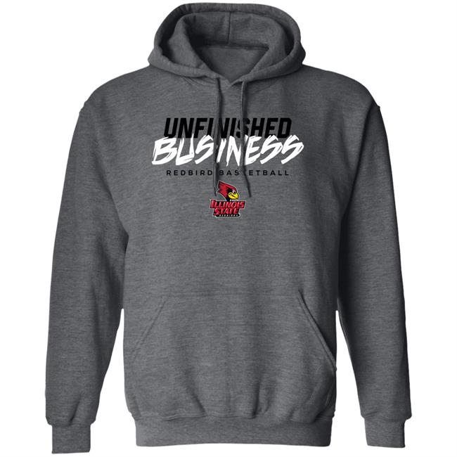 Illinois State Redbirds Unfinished Business Shirt Illinois State Athletics Store Illinois State Redbirds Unfinished Business Shirt Illinois State Athletics Store