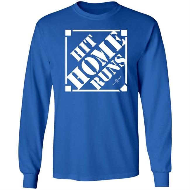 Rotowear Store Hit Home Runs Shirt Rotowear Store Hit Home Runs Shirt