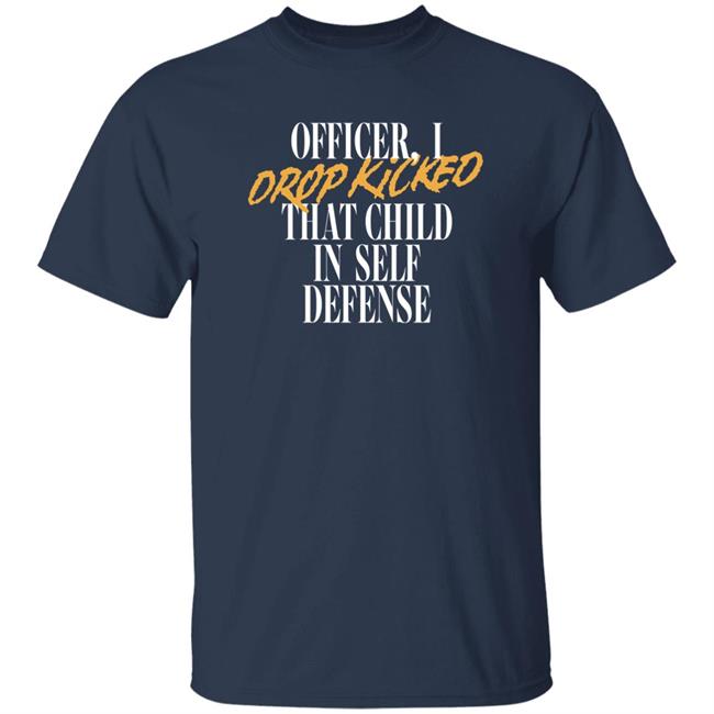 Technoblade Merch Self Defense Indigo Shirt Officer I Drop Kicked That Child In Self Defense Shirt