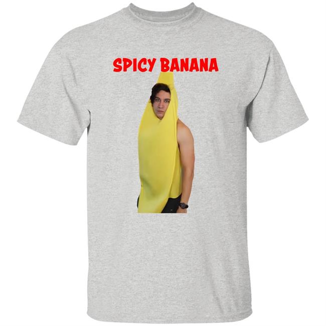 Funny Spicy Banana Shirt Daniel Thrasher Funny Spicy Banana Shirt Daniel Thrasher