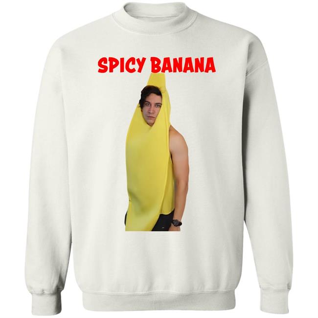 Funny Spicy Banana Shirt Daniel Thrasher Funny Spicy Banana Shirt Daniel Thrasher