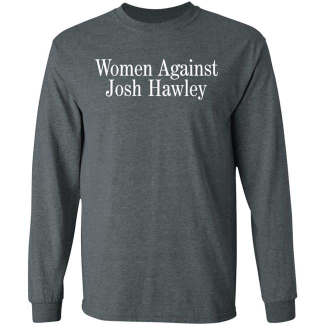 Women Against Josh Hawley Shirt Search For Grace Women Against Josh Hawley Shirt Search For Grace