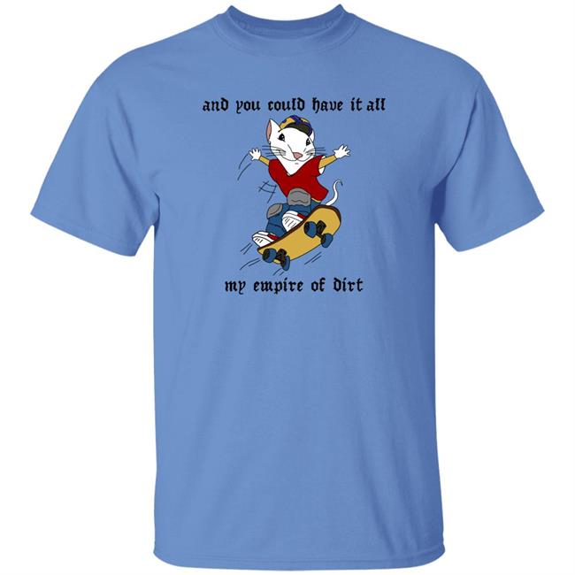 And You Could Have It All My Empire Of Dirt Shirt Emerson And You Could Have It All My Empire Of Dirt Shirt Emerson