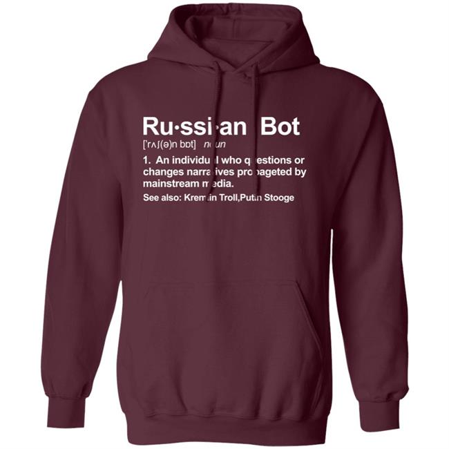 Russian Bot Definition Shirt Angie Skys 8 Russian Bot Definition Shirt Angie Skys 8