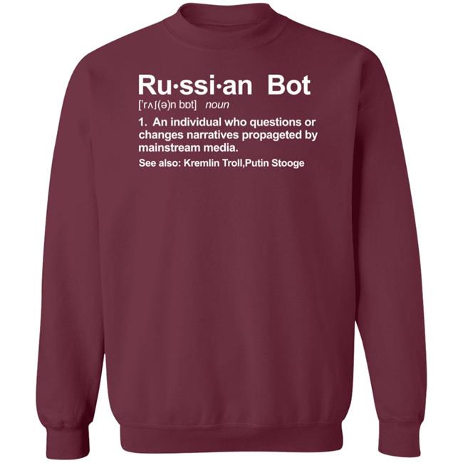 Russian Bot Definition Shirt Angie Skys 8 Russian Bot Definition Shirt Angie Skys 8