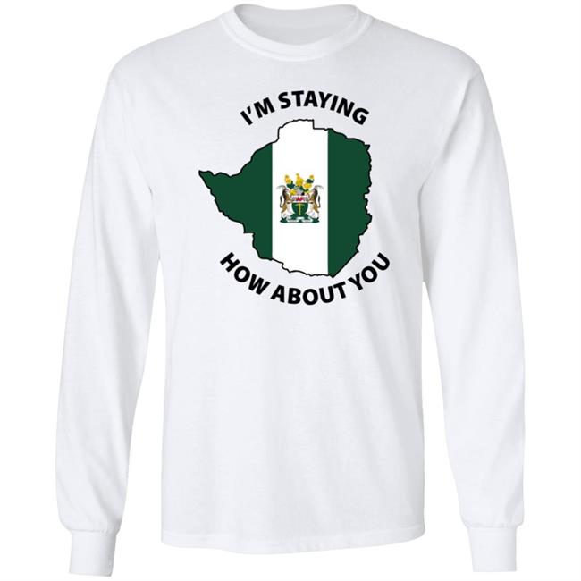 Rhodesian Woman I'm Staying, How About You Shirt Kalkhas The Seer Rhodesian Woman I'm Staying, How About You Shirt Kalkhas The Seer