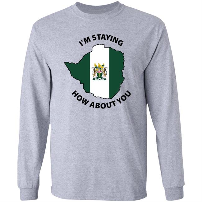 Rhodesian Woman I'm Staying, How About You Shirt Kalkhas The Seer Rhodesian Woman I'm Staying, How About You Shirt Kalkhas The Seer