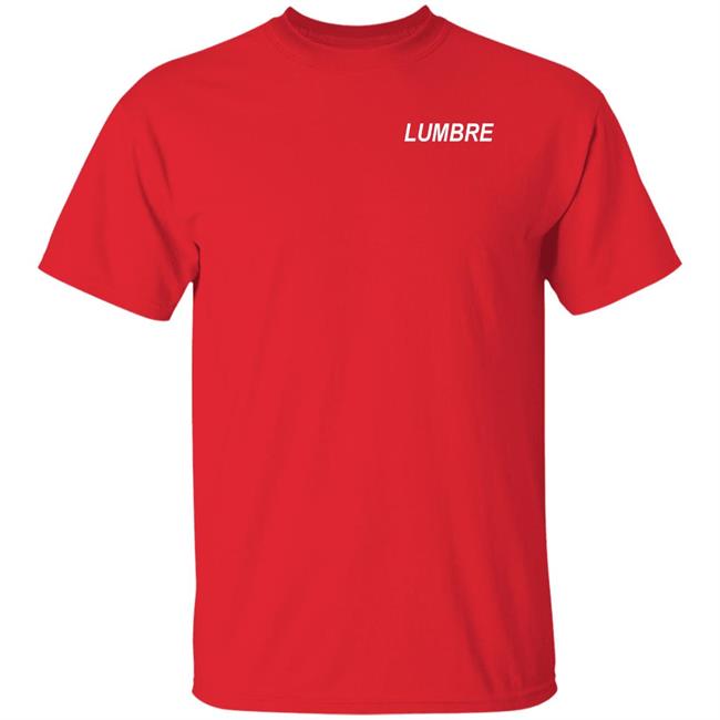Lumbre Shirt Lumbre Music Merch Lumbre Shirt Lumbre Music Merch