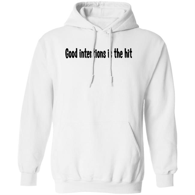Good Intentions Is The Hit Shirt Noah Urrea Good Intentions Is The Hit Shirt Noah Urrea