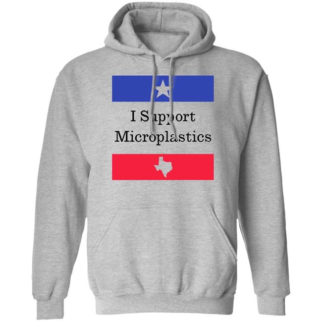 Beto Wear I Support Microplastics Shirt Juniper Beto Wear I Support Microplastics Shirt Juniper