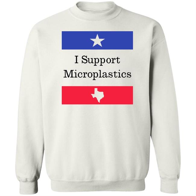 Beto Wear I Support Microplastics Shirt Juniper Beto Wear I Support Microplastics Shirt Juniper
