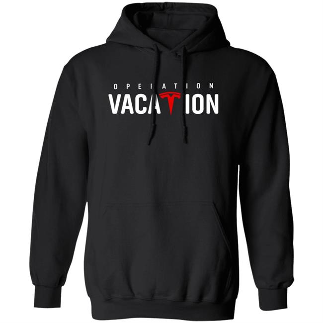 Operation Vacation Shirt Tesla Whole Mars Catalog Operation Vacation Shirt Tesla Whole Mars Catalog