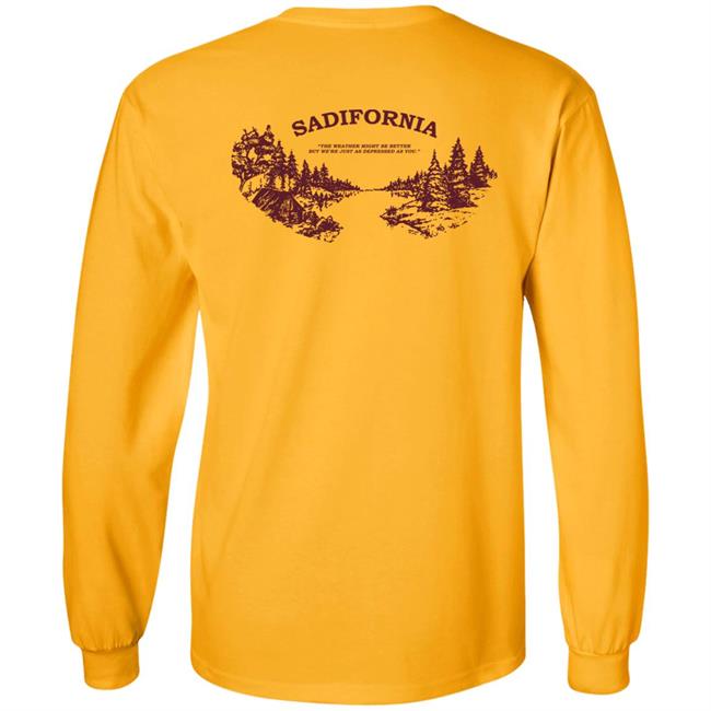 Sadifornia Shirt Partofthekult Store The Golden State With A Tarnished Shine Shirt Sadifornia Shirt Partofthekult Store The Golden State With A Tarnished Shine Shirt