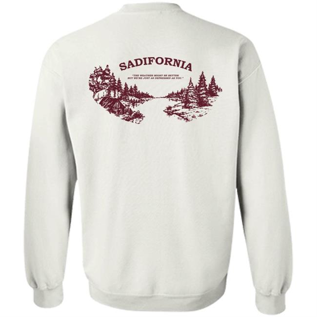 Sadifornia Shirt Partofthekult Store The Golden State With A Tarnished Shine Shirt Sadifornia Shirt Partofthekult Store The Golden State With A Tarnished Shine Shirt