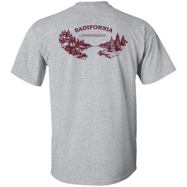 Sadifornia Shirt Partofthekult Store The Golden State With A Tarnished Shine Shirt Sadifornia Shirt Partofthekult Store The Golden State With A Tarnished Shine Shirt